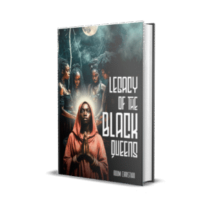 Legacy of the Black Queens